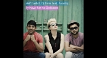 Arif Flash & DJ Twin feat. Avantaj - Ey Heyat Sen Ne Qeribesen