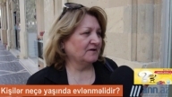 Kişilər neçə yaşında evlənməlidir?